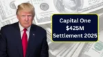 Capital One $425M Settlement 2025