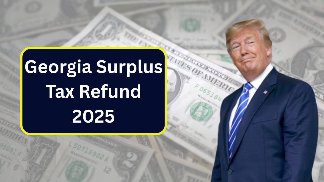 Georgia Surplus Tax Refunds Begin