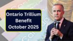 Ontario Trillium Benefit October 2025 Payment