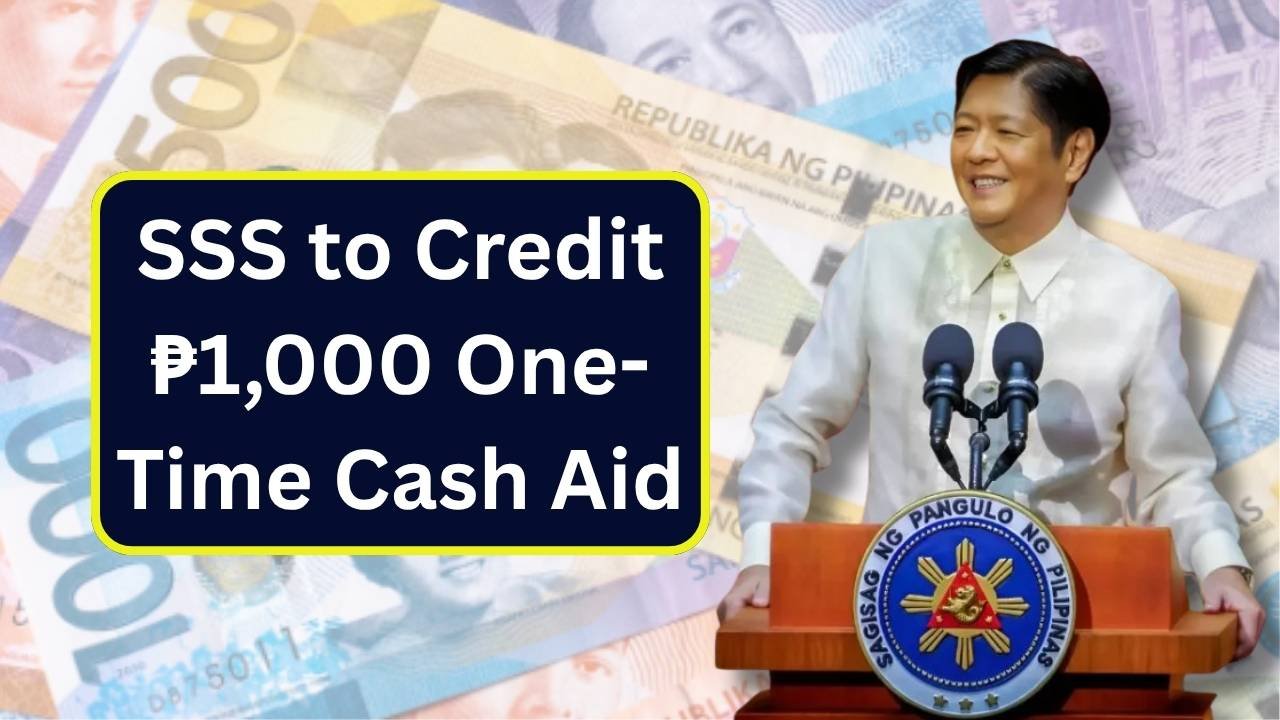 SSS ₱1,000 Cash Aid 2025