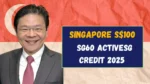 Singapore S$100 SG60 ActiveSG Credit 2025